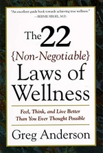 The 22 Non-Negotiable Laws of Wellness