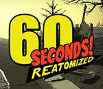 60 Seconds! Reatomized Steam Account