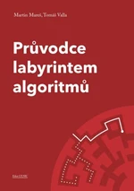 Průvodce labyrintem algoritmů - Martin Mareš, Tomáš Valla