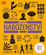 Kniha náboženství - Velké ideje jednoduše vysvětlené