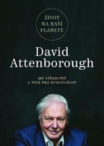 Život na naší planetě - David Attenborough, Hughes Jonnie