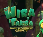 Wira & Taksa: Against the Master of Gravity Steam CD Key