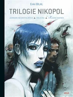 Trilogie Nikopol - Enki Bilal