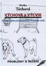 Výchova a výcvik - Maťka Tóthová