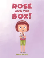 Rose and the Box!
