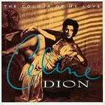 Celine Dion – The Colour Of My Love