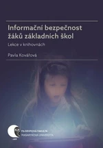 Informační bezpečnost žáků základních škol - Pavla Kovářová