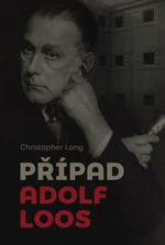 Případ Adolf Loos - Christopher Long