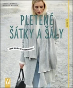 Pletené šátky a šály - Ursula Marxer, Melanie Marxer