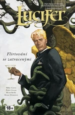 Lucifer Flirtování se zatracenými - Mike Carey, Peter Gross