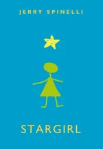 Stargirl - Jerry Spinelli