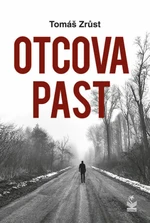 Otcova past - Tomáš Zrůst