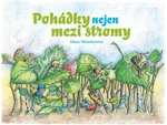 Pohádky nejen mezi stromy - Münsterová Dana