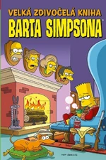 Velká zdivočelá kniha Barta Simpsona - Matt Groening