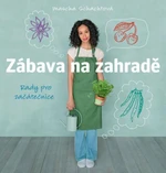 Zábava na zahradě - Mascha Schachtová