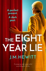 The Eight-Year Lie