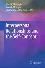 Interpersonal Relationships and the Self-Concept