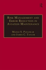 Risk Management and Error Reduction in Aviation Maintenance