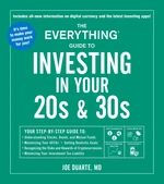 The Everything Guide to Investing in Your 20s & 30s