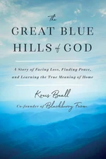 The Great Blue Hills of God