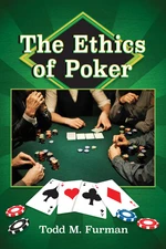 The Ethics of Poker