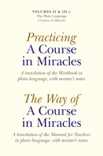 Practicing a Course in Miracles