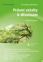 E-kniha: Právní vztahy k dřevinám - 2. aktualizované vydání od Jelínková Jitka