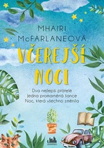 Kniha: Včerejší noci od McFarlaneová Mhairi