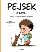 Pejsek je doma... - Štěpánka Sekaninová