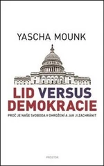 Lid versus demokracie - Yascha Mounk