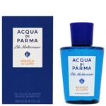 Acqua Di Parma Blu Mediterraneo Arancia Di Capri - sprchový gel 200 ml