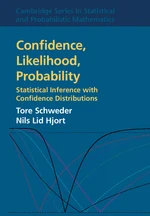 Confidence, Likelihood, Probability