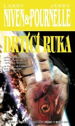 Drtící ruka - Larry Niven, Jerry Pournelle