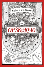 Opskurno - Andrew Caldecott - e-kniha