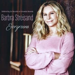 Barbra Streisand - Evergreens Celebrating Six Decades On Columbia Records (CD)