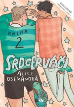 Srdcerváči 2 - Alice Osemanová