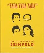 Yada Yada Yada: The Little Guide to Seinfeld - Orange Hippo!