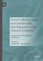 Growth Mechanisms and Sustainable Development of the Chinese Economy