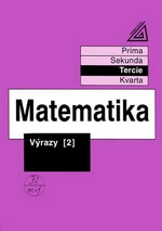 Matematika - Tercie: Výrazy 2