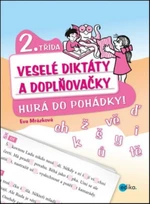 Veselé diktáty a doplňovačky 2.třída - Hurá do pohádky