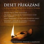 Josef Somr – Deset přikázání v poutavém vyprávění Josefa Somra