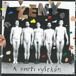 Ženy – K smrti vylekán CD