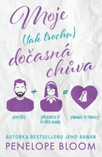 Moje (tak trochu) dočasná chůva - Penelope Bloom