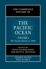 The Cambridge History of the Pacific Ocean