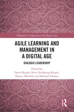 Agile Learning and Management in a Digital Age