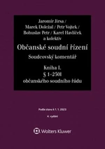 Občanské soudní řízení Kniha I - Karel Havlíček, Petr Vojtek, Jaromír Jirsa, Bohuslav Petr, Marek Doležal