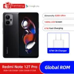 Redmi Note 12T Pro Global ROM MTK Dimensity 8200 Ultra 140Hz LCD Display 64MP Main Camera 5080mAh Battery 67W Fast Charge