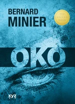 Oko - Bernard Minier - e-kniha