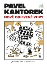 Pavel Kantorek - Nově objevené vtipy, Kantorek Pavel