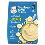 GERBER Cereal mliečna kaša banánová na dobrú noc 4m+ 230 g